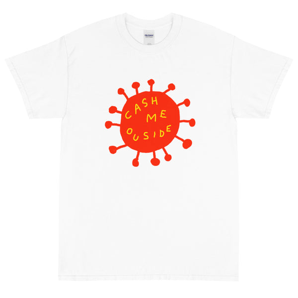 Cash Me Ouside - Large graphic Tee